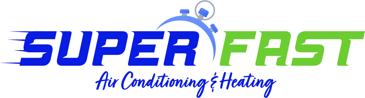Super Fast Air Conditioning & Heating